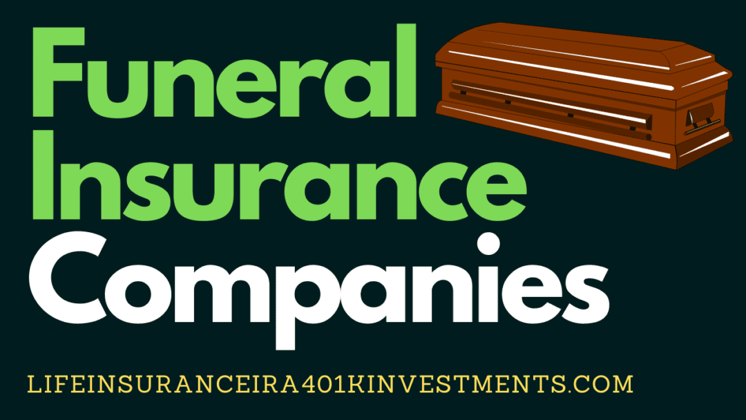 Top 7 Funeral Insurance Companies Reviews Cost Service Quotes 