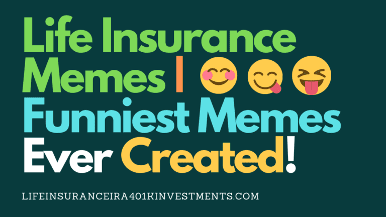 Best Life Insurance Memes | Funniest Memes Ever Created!