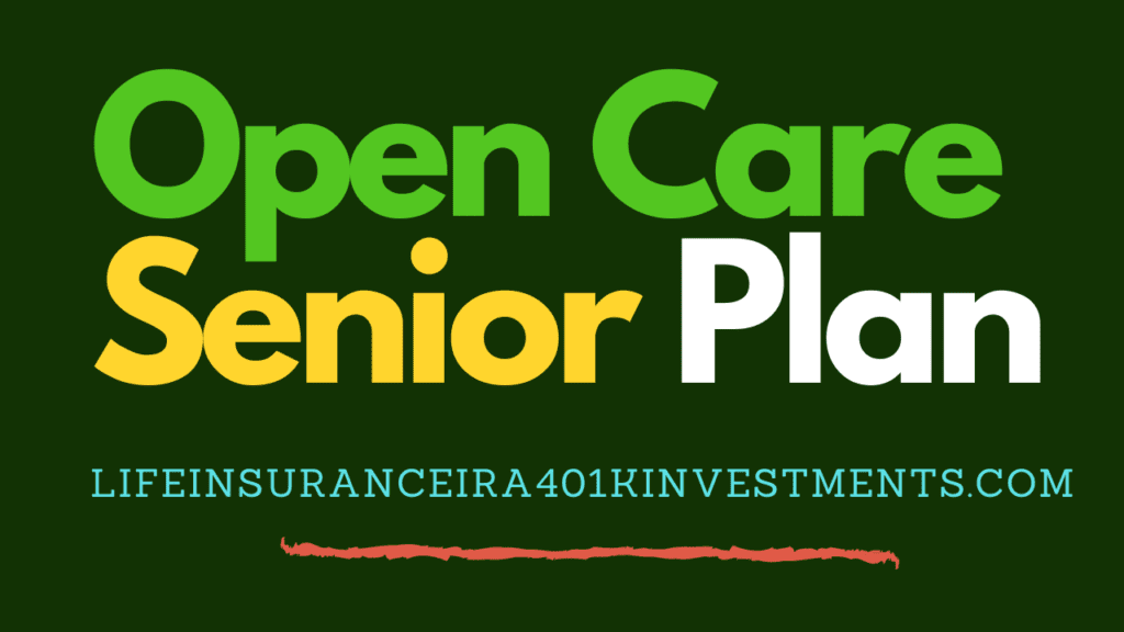 Open Care Senior Plan