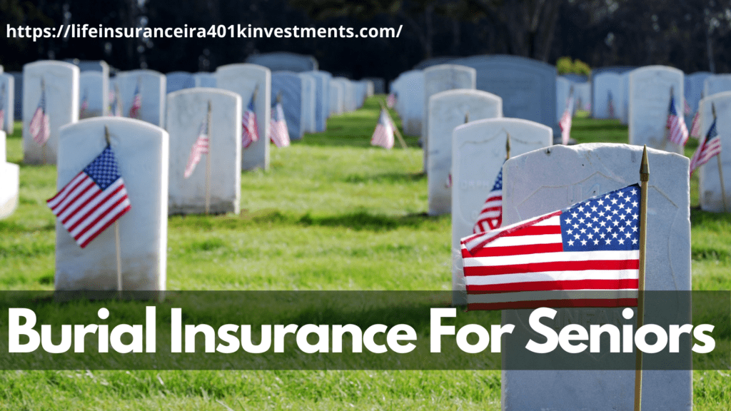 Affordable Burial Insurance For Seniors