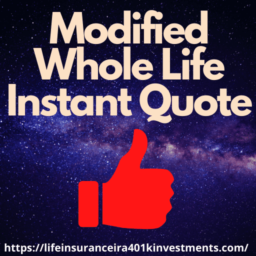 Modified Whole Life Instant Quote