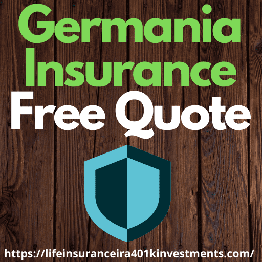 Germania Insurance Free Quote