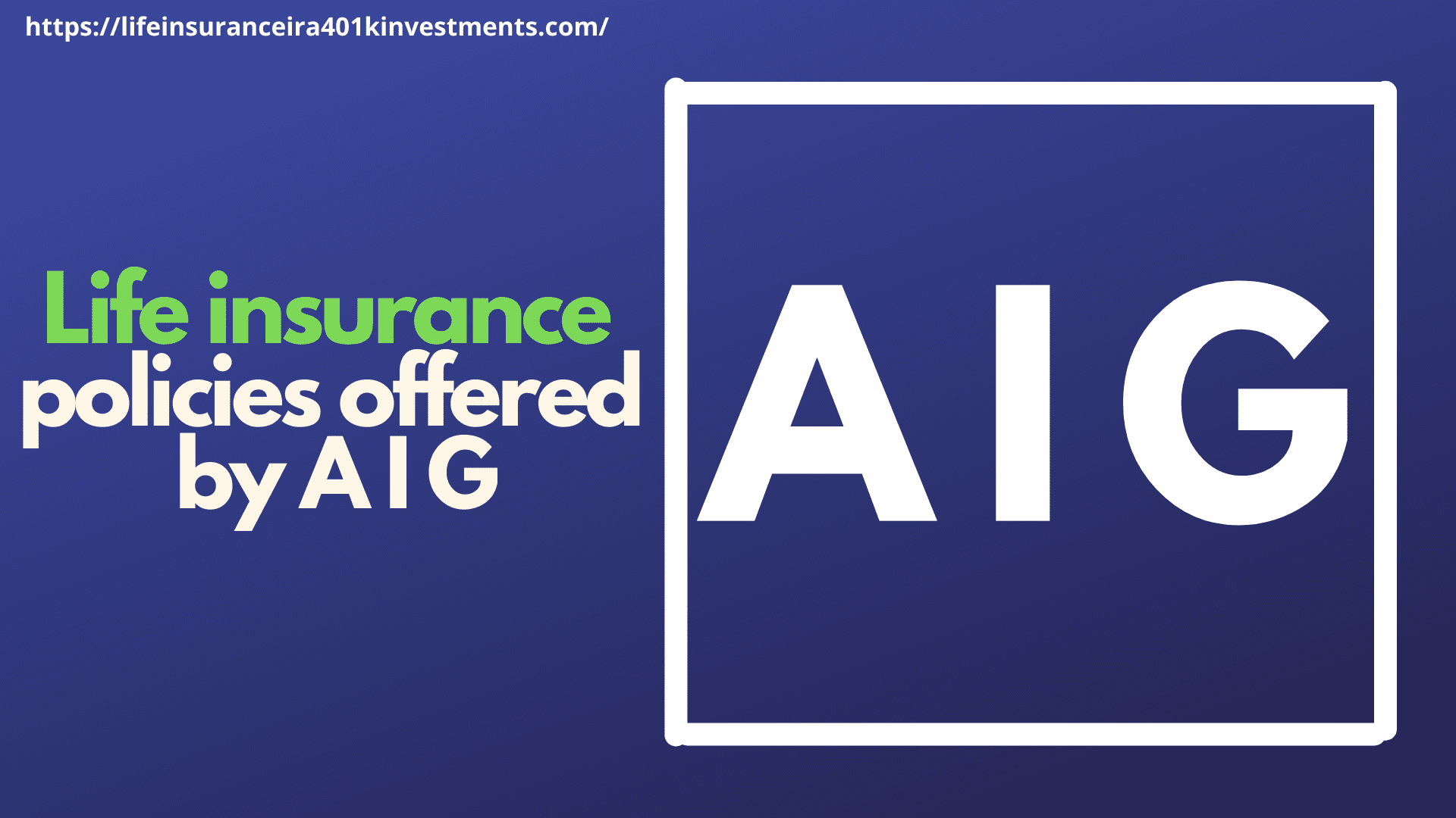 Aig Term Life Insurance Reviews