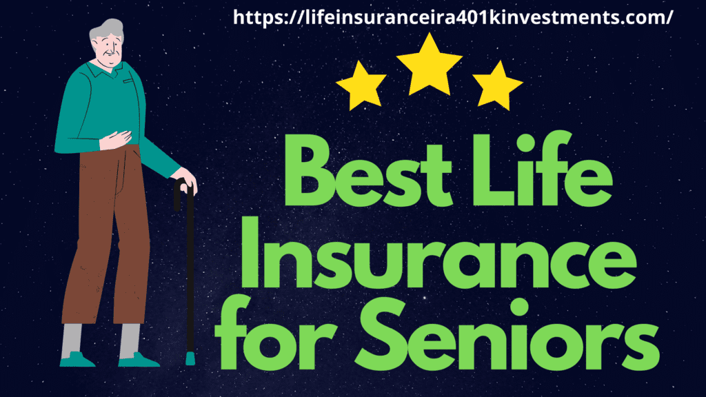 Best Life Insurance for Seniors 