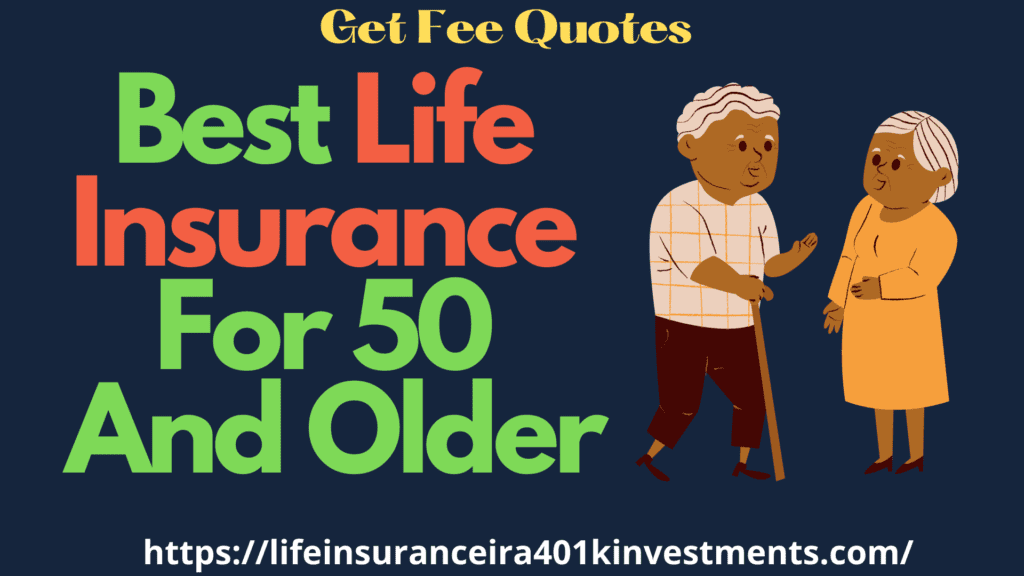 Best Life Insurance For 50