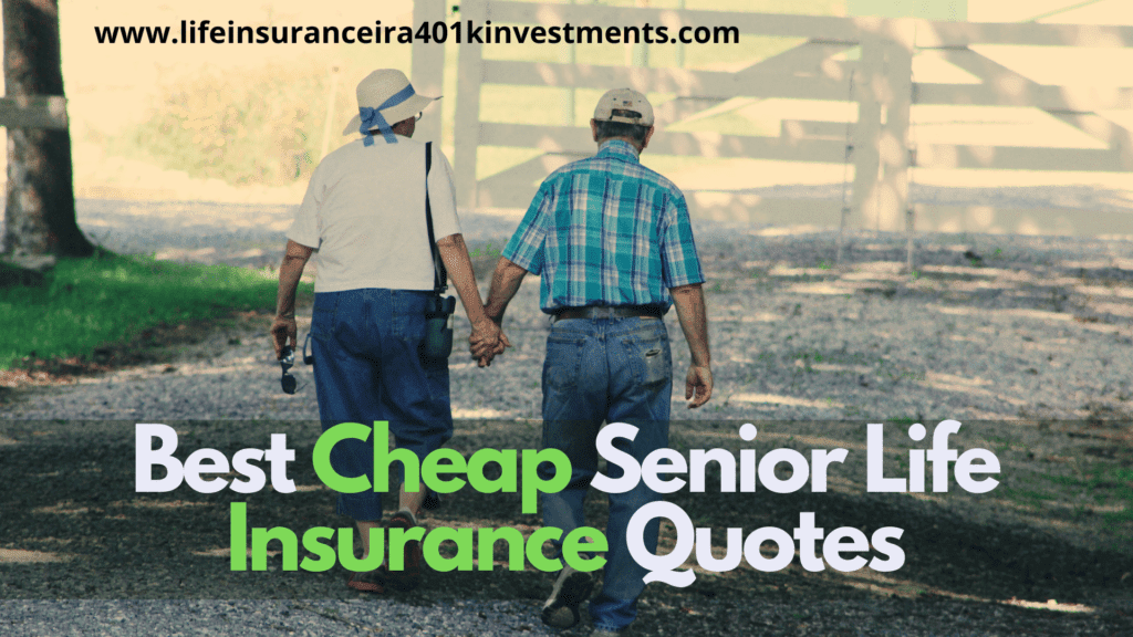Best Cheap Senior Life Insurance Quotes